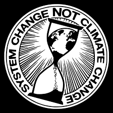 [System change not climate change]